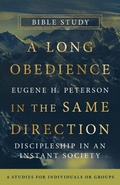 Cover: A Long Obedience in the Same Direction Bible Study - IVP Bible Studios