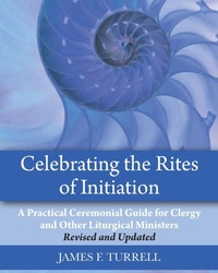 Enlarge image Cover: Celebrating the Rites of Initiation - Church Publishing Inc