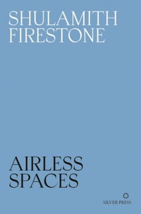 Enlarge image Cover: Airless Spaces - Silver Press