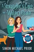 Cover: A Smuggler's Cave and a Watery Grave - Cozy Cabin Press