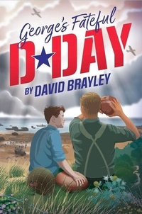 Enlarge image Cover: George's Fateful D-Day - Y Lolfa