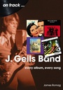 Cover: J. Geils Band - Sonicbond Publishing