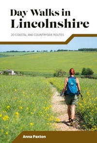 Abbildung von: Day Walks in Lincolnshire - Vertebrate Publishing Ltd