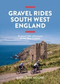 Cover: Gravel Rides South West England - Vertebrate Publishing Ltd