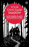 Cover: Your Own Dark Shadow - Tramp Press