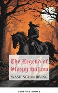 Cover: The Legend of Sleepy Hollow - Bluefire Books