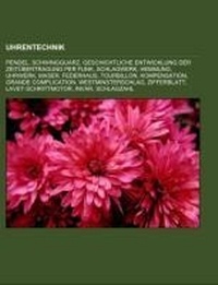 Enlarge image Cover: Uhrentechnik - Books LLC, Wiki Series