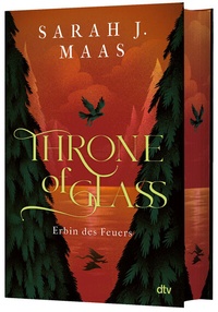 Abbildung von: Throne of Glass - Erbin des Feuers - dtv