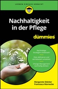 Cover: Nachhaltigkeit in der Pflege f&uuml;r Dummies - Wiley-VCH