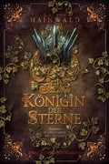 Cover: K&ouml;nigin der Sterne - Drachenmond Verlag
