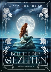 Enlarge image Cover: Ballade der Gezeiten - Drachenmond Verlag