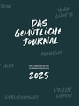 Cover: Das gemütliche Journal - Buchschmiede von Dataform Media GmbH
