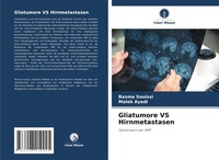 Abbildung von: Gliatumore VS Hirnmetastasen - Verlag Unser Wissen