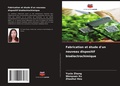 Cover: Fabrication et etude d'un nouveau dispositif bioelectrochimique - Editions Notre Savoir