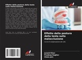 Cover: Effetto della postura della testa sulla malocclusione - Edizioni Sapienza