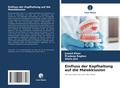 Cover: Einfluss der Kopfhaltung auf die Malokklusion - Verlag Unser Wissen