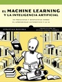 Cover: El Machine Learning y la inteligencia artificial - Marcombo