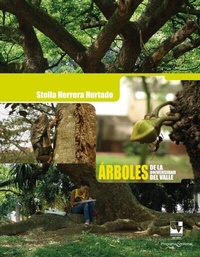 Abbildung von: Árboles de la Universidad del Valle - Universidad del Valle