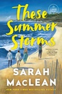 Cover: These Summer Storms - Random House Large Print