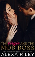 Cover: The Virgin and the Mob Boss - Alexa Riley