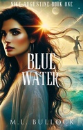 Cover: Blue Water - M.L. Bullock
