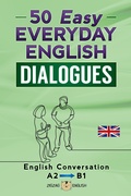Cover: 50 Easy Everyday English Dialogues - A2/B1 - Zigzag English