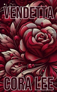 Enlarge image Cover: Vendetta - Cora Lee