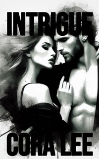 Enlarge image Cover: Intrigue - Cora Lee