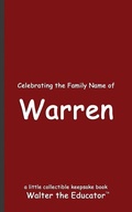 Cover: Celebrating the Family Name of Warren - Silent King Books