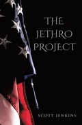 Cover: The Jethro Project - WestBow Press
