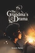 Cover: The Grandma's Drama - PageTurner Press and Media