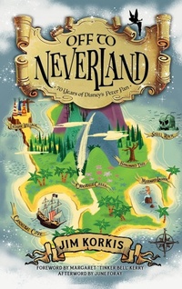 Enlarge image Cover: Off to Never Land - Theme Park Press
