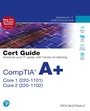 Cover: CompTIA A+ Core 1 (220-1101) and Core 2 (220-1102) Cert Guide - Pearson It Certification
