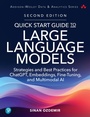 Cover: Quick Start Guide to Large Language Models - Addison Wesley