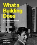 Abbildung von: What a Building Does - Indiana University Press