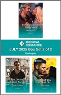 Cover: Harlequin Medical Romance July 2025 - Box Set 2 of 2 - Harlequin