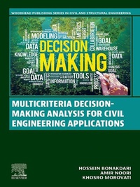 Enlarge image Cover: Multicriteria Decision-Making Analysis for Civil Engineering Applications - Elsevier