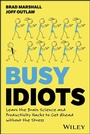 Cover: Busy Idiots - Wiley