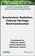 Cover: Synchrotron Radiation, Cultural Heritage, Biomineralization - Wiley