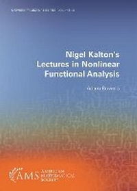 Enlarge image Cover: Nigel Kalton's Lectures in Nonlinear Functional Analysis - American Mathematical Society