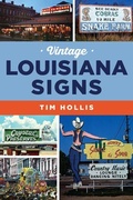 Cover: Vintage Louisiana Signs - History Press