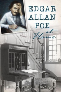 Enlarge image Cover: Edgar Allan Poe at Home - History Press