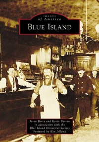 Enlarge image Cover: Blue Island - Arcadia Publishing (SC)