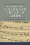 Cover: Managing Paperwork in Mamluk Cairo - Edinburgh University Press