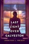 Cover: Last Light Over Galveston - Tyndale House Publishers
