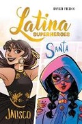 Cover: Latina Superheroes - Andrews McMeel Publishing