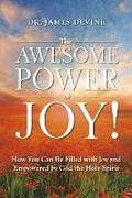 Cover: The Awesome Power of Joy! - Bookbaby