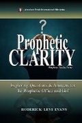 Cover: Prophetic Clarity - Abundant Truth Publishing