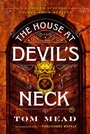 Cover: The House at Devil's Neck - Penzler Publishers