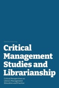 Cover: Critical Management Studies and Librarianship - Litwin Books, LLC